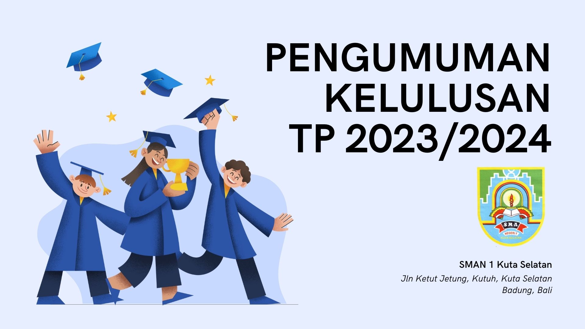 Pengumuman Kelulusan Kelas XII TP 2023/2024